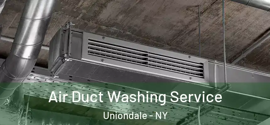 Air Duct Washing Service Uniondale - NY