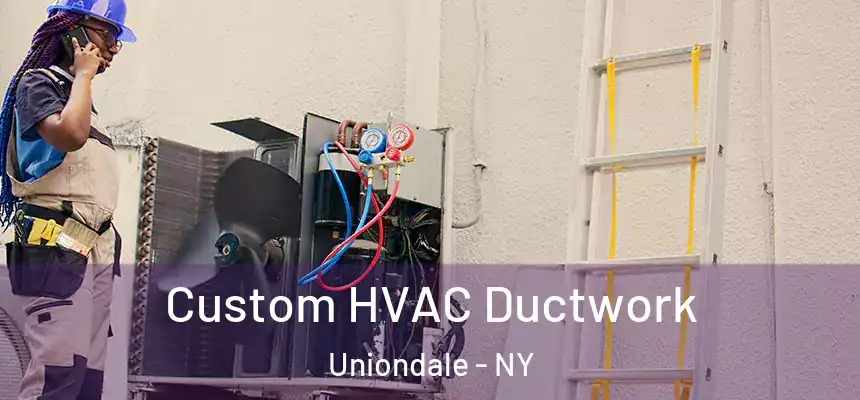  Custom HVAC Ductwork Uniondale - NY